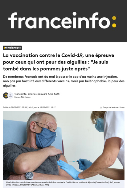 Capture d'écran du site de France Info montrant l'article : La vaccination contre le Covid-19, une épreuve pour ceux qui ont peur des aiguilles : "Je suis tombé dans les pommes juste après", 23 août 2021