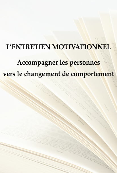 Illustration "L’ENTRETIEN MOTIVATIONNEL : Accompagner les personnes vers le changement de comportement" écrit avec en fond un gros plan sur un livre ouvert dont les pages tournent simultanément.