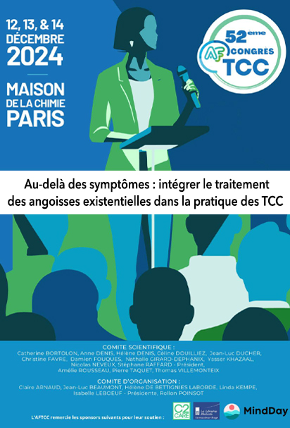 Affiche promotionnelle du 52ᵉ Congrès de l’AFTCC (Association Française de Thérapie Comportementale et Cognitive), qui se tiendra du 12 au 14 décembre 2024 à la Maison de la Chimie à Paris. L’affiche présente une illustration stylisée d’une personne en vert et bleu, parlant sur scène devant un public. Le thème de la conférence d'E. Languérand, inscrit au centre, est : « Au-delà des symptômes : intégrer le traitement des angoisses existentielles dans la pratique des TCC ». Les logos des partenaires et les noms des membres du comité scientifique et d’organisation sont mentionnés en bas.