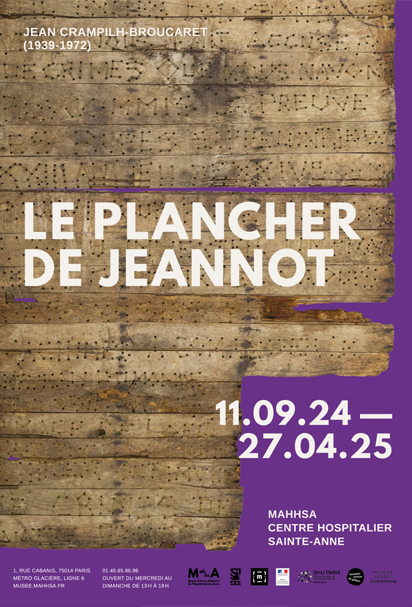 Affiche de l'exposition "Le plancher de Jeannot" au Musée d’Art et d’Histoire de l’Hôpital Sainte-Anne.