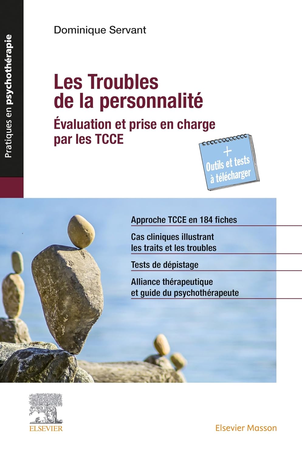 Couverture du livre "Les troubles de la personnalité : évaluation et prise en charge par les TCCE" de Dominique Servant, 2024